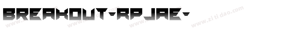 Breakout-RpJAe字体转换