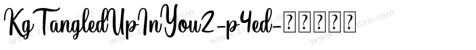 KgTangledUpInYou2-p4ed字体转换