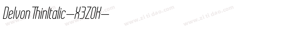 DelvonThinItalic-X3ZOK字体转换