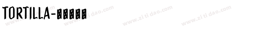 Tortilla字体转换