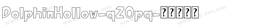 DolphinHollow-qZ0pq字体转换