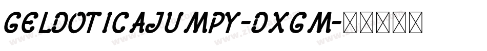 Geldoticajumpy-DXGm字体转换