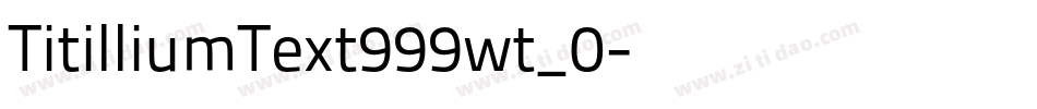 TitilliumText999wt_0字体转换