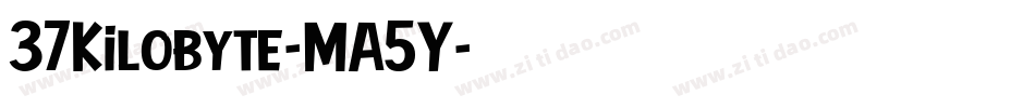 37Kilobyte-MA5Y字体转换