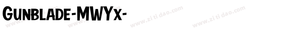 Gunblade-MWYx字体转换