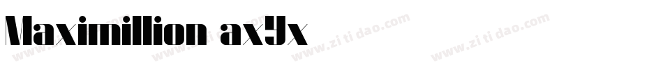 Maximillion-axYx字体转换