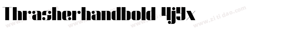Thrasherhandbold-4jYx字体转换 Thrasherhandbold-4jYx字体转换
