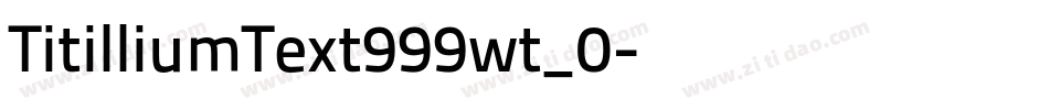 TitilliumText999wt_0字体转换