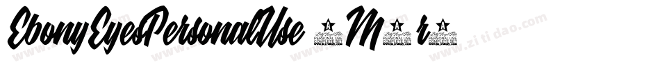 EbonyEyesPersonalUse-8M4r0字体转换