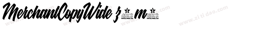 MerchantCopyWide-z8m0字体转换 MerchantCopyWide-z8m0字体转换