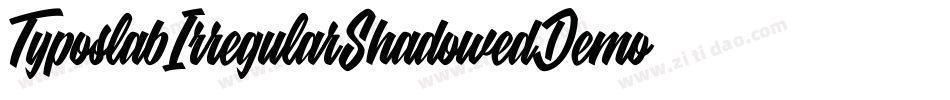 TyposlabIrregularShadowedDemo-7v4R字体转换