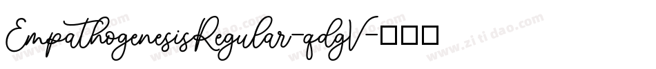 EmpathogenesisRegular-qdgV字体转换