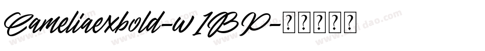 Cameliaexbold-w1BP字体转换
