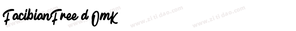 FacibianFree-d9OmK字体转换