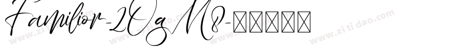Familior-2OgM8字体转换