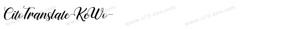 CitoTranslate-KeWo字体转换