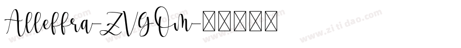 Alleffra-ZVGOm字体转换