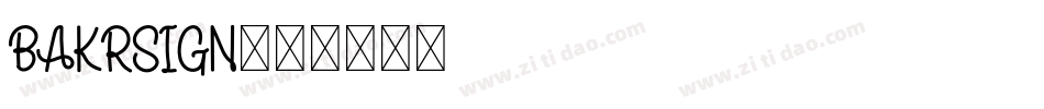 BAKRSIGN字体转换