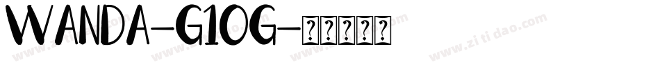 Wanda-G1Og字体转换