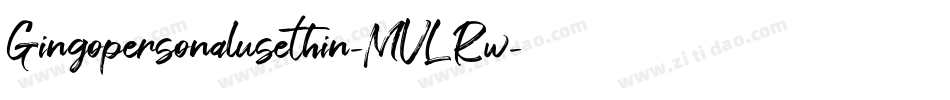 Gingopersonalusethin-MVLRw字体转换