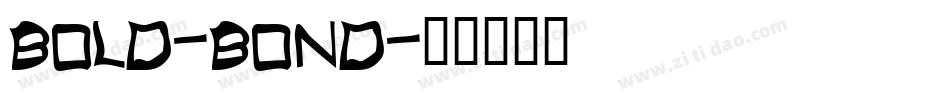 Bold-Bond字体转换