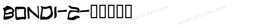 Bondi-2字体转换
