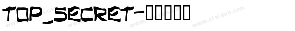 top_secret字体转换