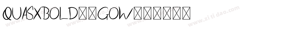 Quasxbold-2gOw字体转换 Quasxbold-2gOw字体转换