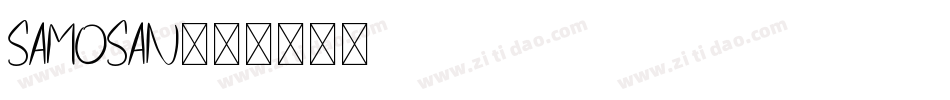 samosan字体转换