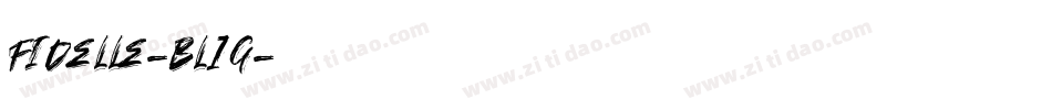 Fidelle-BL1G字体转换
