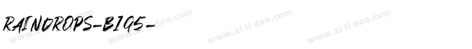 Raindrops-B1G5字体转换