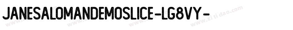 JaneSalomanDemoSlice-lg8Vy字体转换
