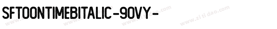 SfToontimeBItalic-9oVy字体转换 SfToontimeBItalic-9oVy字体转换