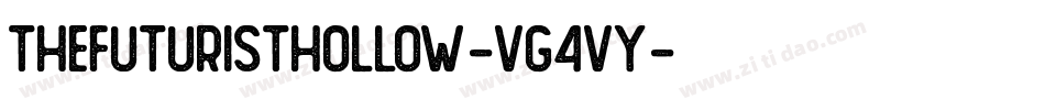 TheFuturistHollow-VG4Vy字体转换