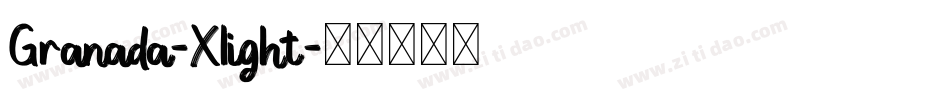 Granada-Xlight字体转换