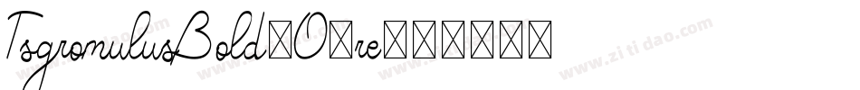 TsgromulusBold-O8re字体转换
