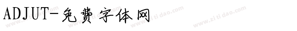 ADJUT字体转换