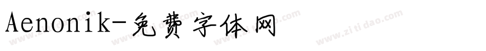 Aenonik字体转换