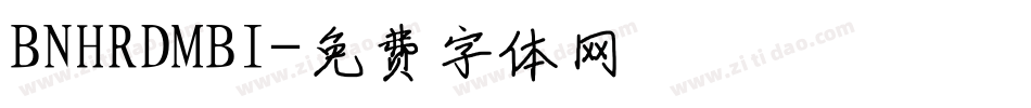 BNHRDMBI字体转换