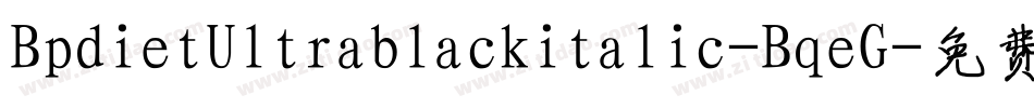 BpdietUltrablackitalic-BqeG字体转换