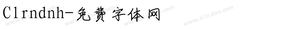 Clrndnh字体转换