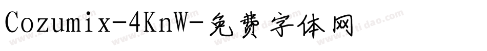Cozumix-4KnW字体转换
