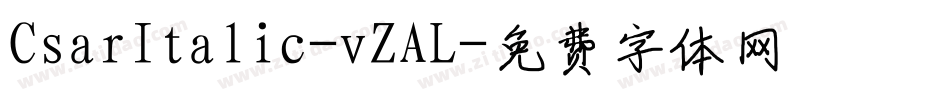 CsarItalic-vZAL字体转换