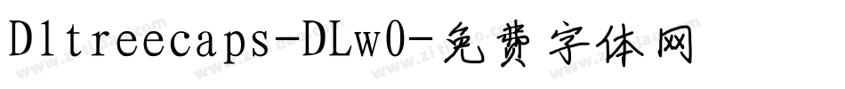 Dltreecaps-DLw0字体转换