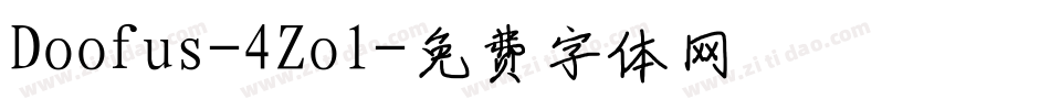 Doofus-4Zol字体转换