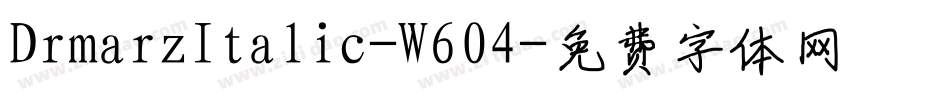 DrmarzItalic-W604字体转换