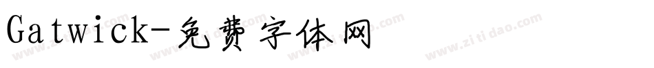 Gatwick字体转换