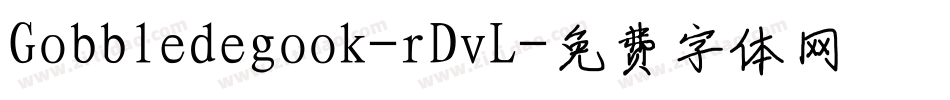 Gobbledegook-rDvL字体转换