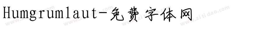 Humgrumlaut字体转换