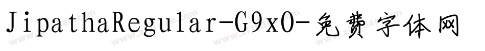 JipathaRegular-G9xO字体转换
